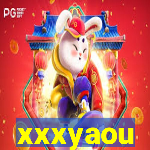 xxxyaou